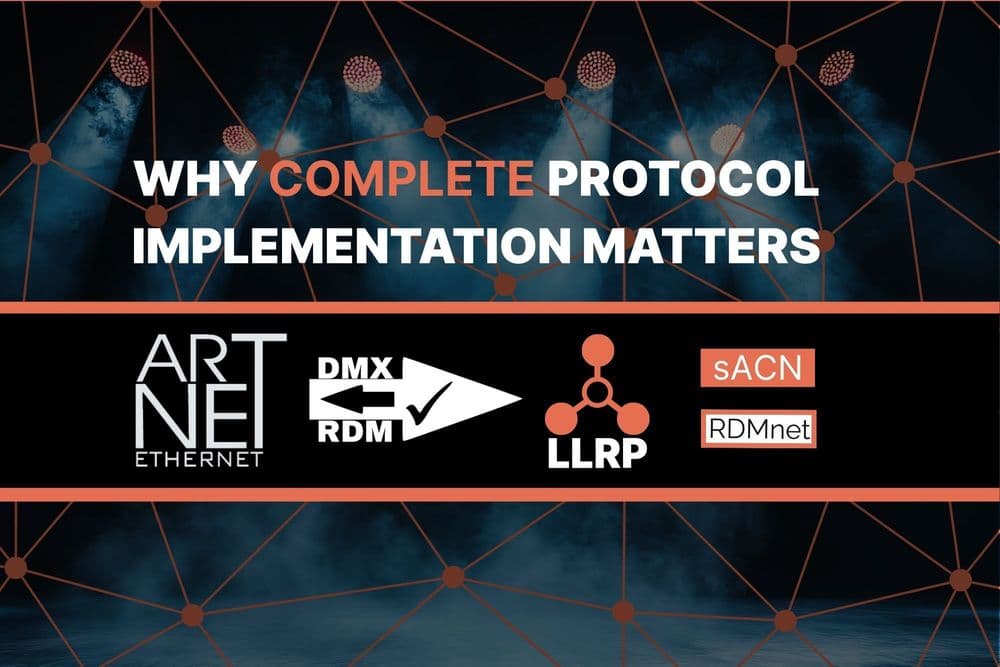 Why Complete Protocol Implementation Matters in Modern Lighting Control post picture